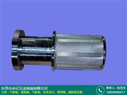 恩施氣脹套批發(fā)廠家價(jià)格行情及水記五金產(chǎn)品批發(fā)介紹